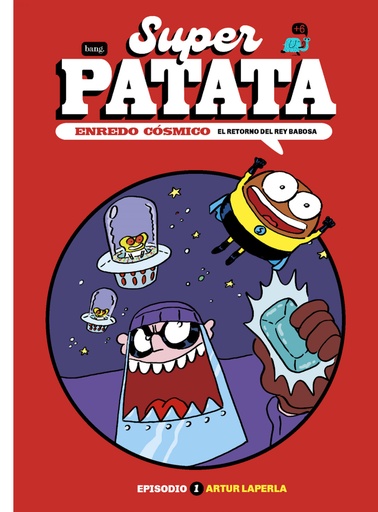 [9788418101885] Superpatata, Enredo cósmico