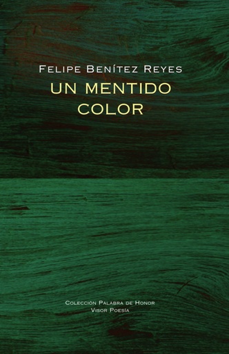 [9788498956399] Un mentido color