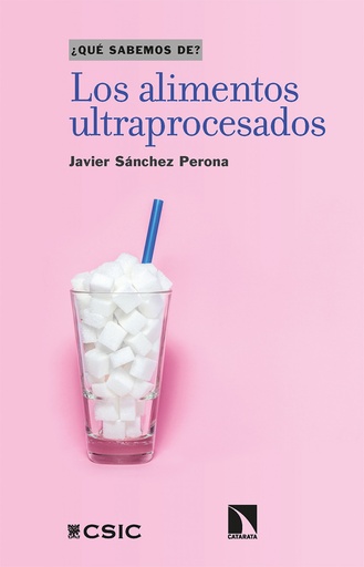 [9788413524061] Los alimentos ultraprocesados