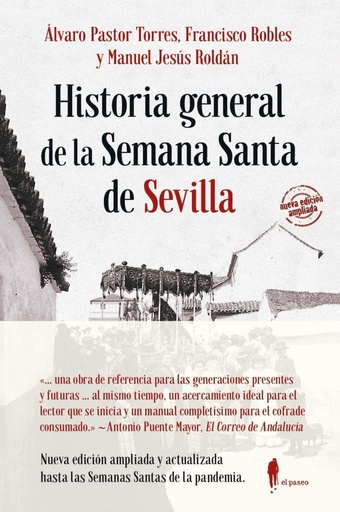 [9788412407792] Historia general de la Semana Santa de Sevilla