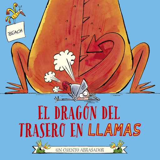 [9788491455196] El dragón del trasero en llamas