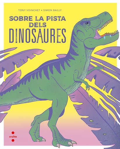 [9788466149679] Sobre la pista dels dinosaures