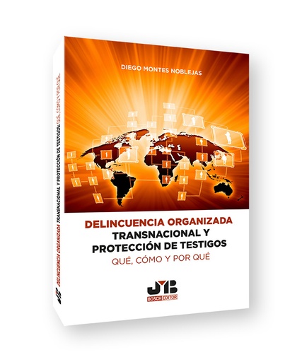 [9788419045300] Delincuencia organizada transnacional y protección de testigos: q