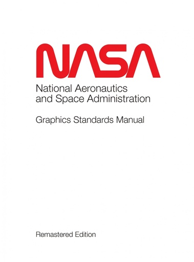 [9781680920789] NASA Graphics Standards Manual Remastered Edition