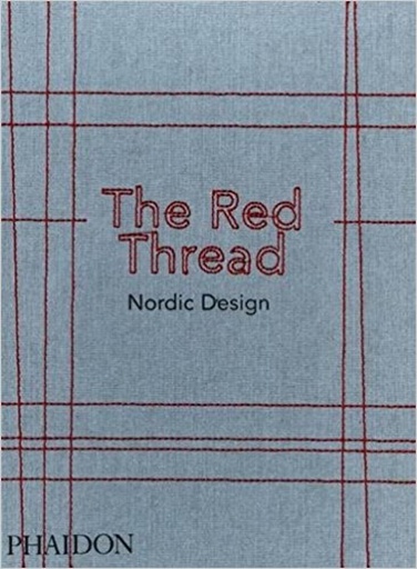 [9780714873473] THE RED THREAD NORDIC DESIGN