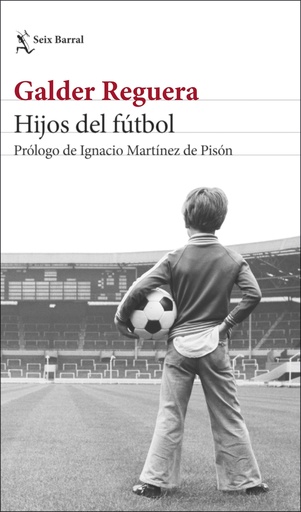 [9788432239861] Hijos del fútbol