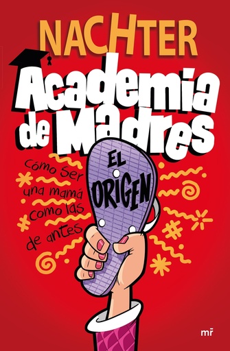 [9788427049697] Academia de Madres: El origen