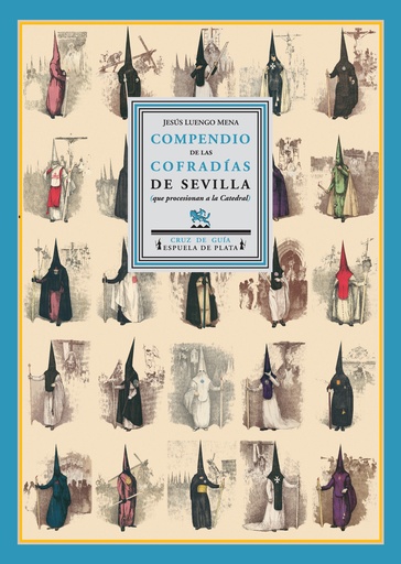 [9788496133891] Compendio de las Cofradías de Sevilla