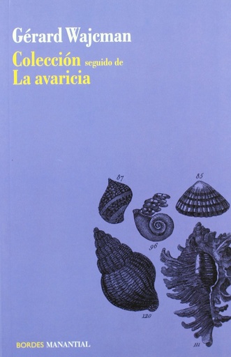 [9789875001473] COLECCION SEGUIDO DE LA AVARICIA