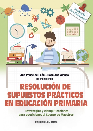 [9788413790831] RESOLUCIÓN DE SUPUESTOS PRÁCTICOS EN EDUCACIÓN PRIMARIA