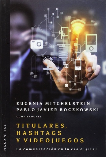 [9789875002203] Titulares, hashtags y videojuegos