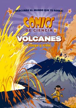 [9788467951318] COMICS DE CIENCIA. VOLCANES: FUEGO Y VIDA