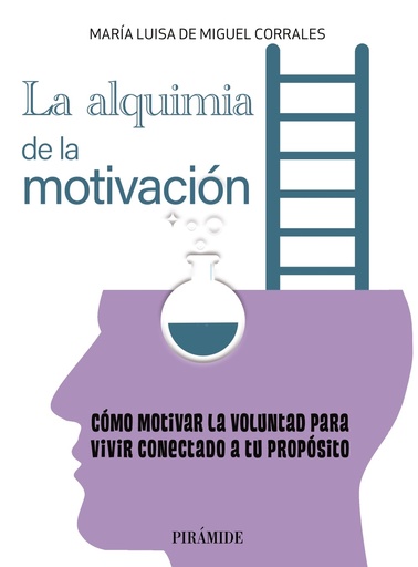 [9788436846201] La alquimia de la motivación