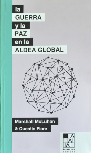 [9789508892737] GUERRA Y LA PAZ EN LA ALDEA GLOBAL,LA