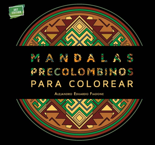 [9789508893000] MANDALAS PRECOLOMBINOS PARA COLOREAR