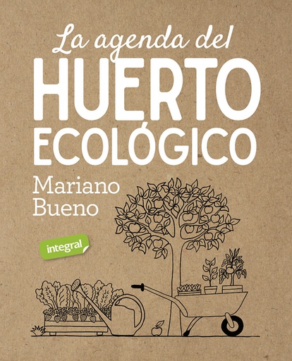 [9788491181811] La agenda del huerto ecologico