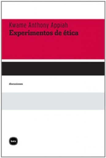 [9788492946112] EXPERIMENTOS DE ETICA