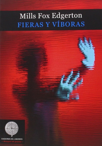 [9788494253959] Fieras y víboras