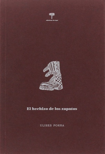 [9788493309060] HECHIZO DE LOS ZAPATOS