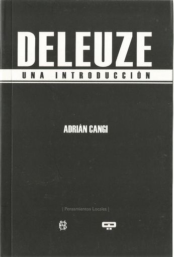 [9789876310192] DELEUZE. Una introducción