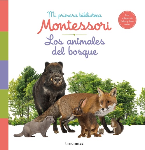 [9788408244608] Los animales del bosque. Mi primera biblioteca Montessori