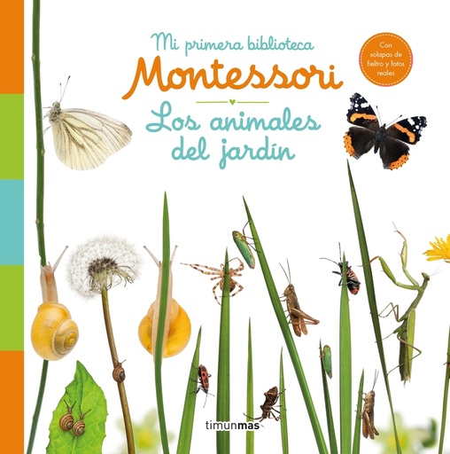 [9788408244585] Los animales del jardín. Mi primera biblioteca Montessori