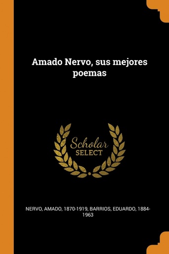 [9780353086036] Amado Nervo, sus mejores poemas