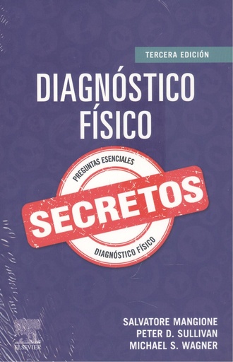 [9788413821757] DIAGNOSTICO FISICO SECRETOS 3ª ED