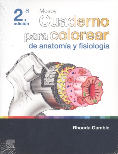 [9788413822310] MOSBY. Cuaderno para colorear de anatomía y fisiología 2ªED