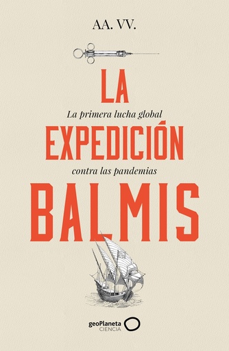 [9788408257806] La expedición Balmis