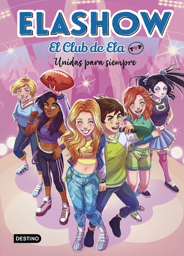 [9788408253686] Elashow. El Club de Ela Top 5. Unidas para siempre