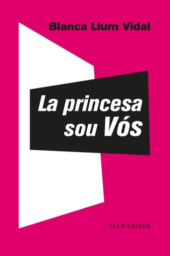 [9788473293310] La princesa sou Vós