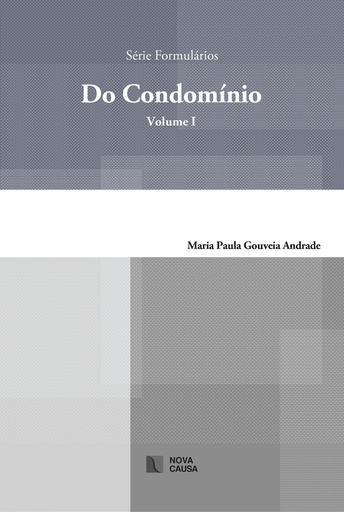 [9789899026384] DO CONDOMÍNIO (VOL.I) SÉRIE FORMULÁRIOS