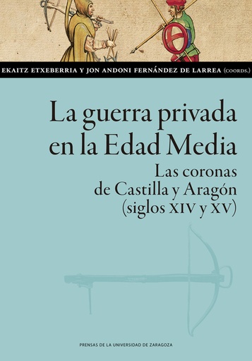 [9788413401881] La guerra privada en la Edad Media