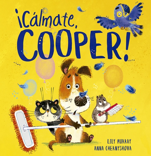 [9788491455608] ¡Cálmate Cooper!