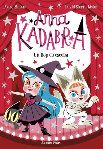 [9788413892047] Anna Kadabra 9. Un llop en escena