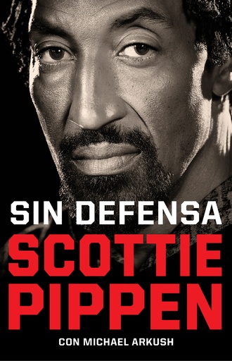 [9788412417920] Sin defensa. Las explosivas memorias de Scottie Pippen