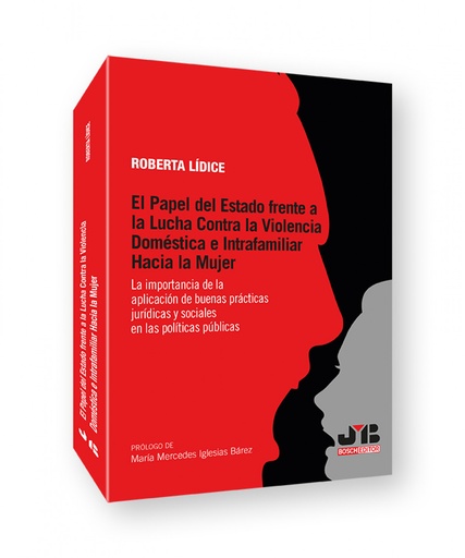 [9788419045287] El papel del estado frente a la lucha contra la violencia doméstica e intrafamil