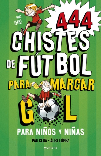 [9788419085665] 444 Chistes de Futbol para marcar gol (Súper Chistes 5)