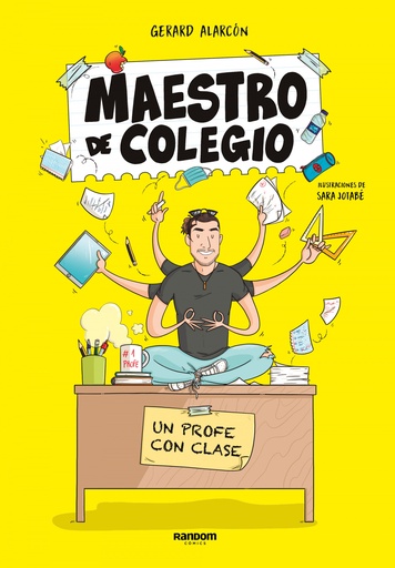 [9788418040269] Maestro de colegio. Un profe con clase