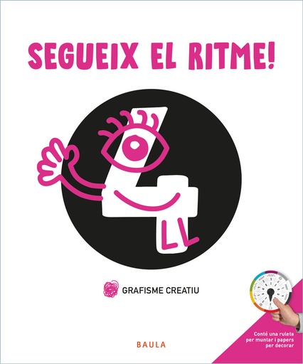 [9788447946754] Segueix el ritme! Grafisme creatiu 4 Infantil