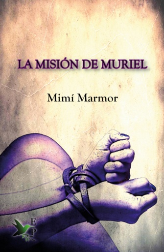 [9788412399240] La misión de Muriel