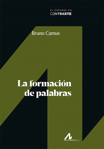 [9788471338662] La formación de palabras