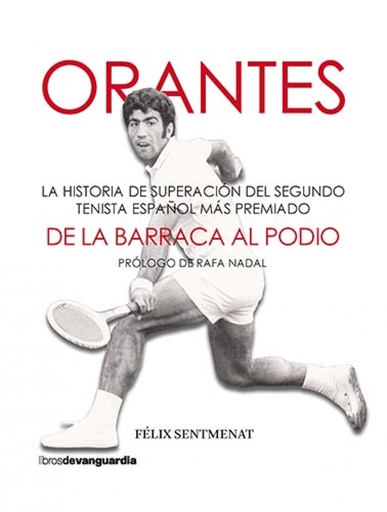 [9788418604126] Orantes: De la barraca al podio