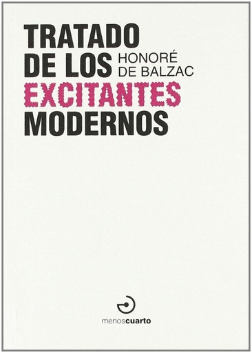 [9788496675261] Tratado de los excitantes modernos