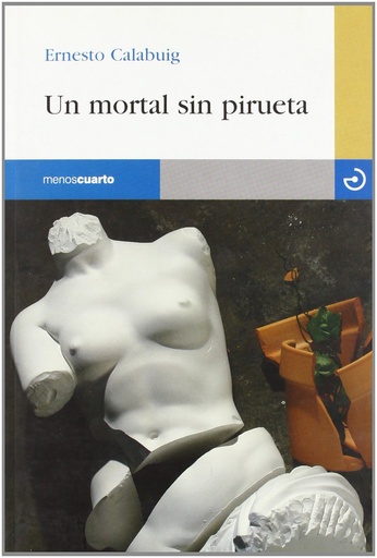 [9788496675223] Un mortal sin pirueta