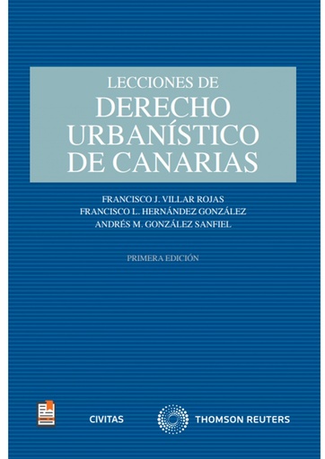 [9788411255363] Lecciones de Derecho Urbanístico de Canarias (Papel + e-book)