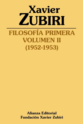 [9788413627298] Filosofía primera (1952-1953)