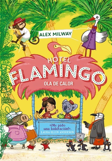 [9788469891421] Hotel Flamingo. Ola de calor (Libro 2)