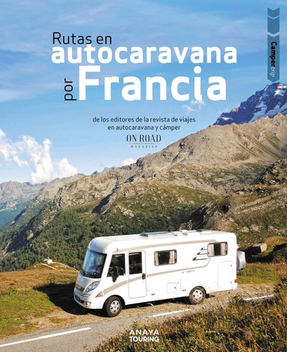 [9788491585008] Rutas en autocaravana por Francia